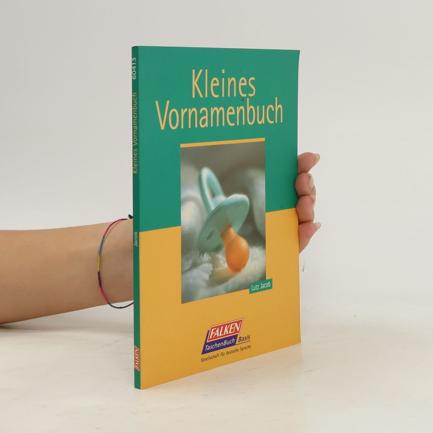 Lutz Jacob Kleines Vornamenbuch
