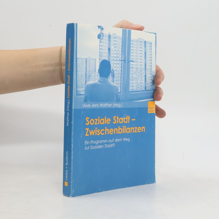Jens Walther Soziale Stadt - Zwischenbilanzen