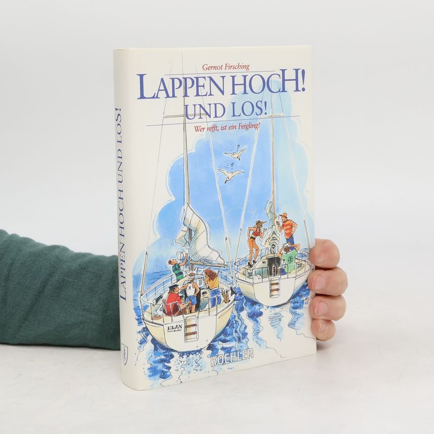 Gernot Firsching Lappen hoch und los!