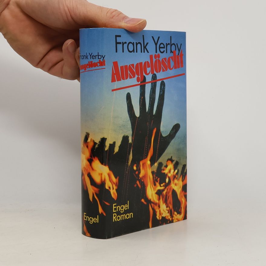 Frank Yerby Ausgelöscht