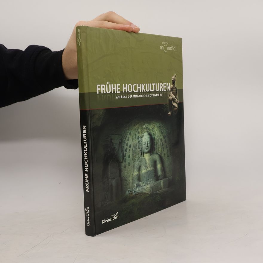 Autorenkollektiv Frühe Hochkulturen