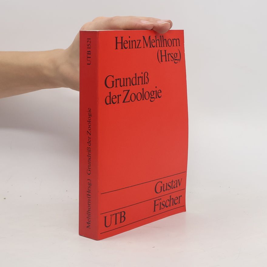 Heinz Mehlhorn Grundriss der Zoologie
