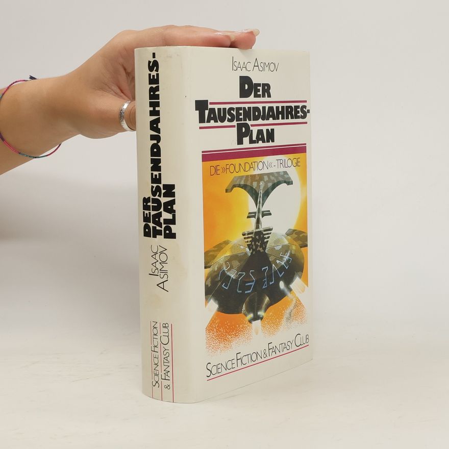 Isaac Asimov Der Tausendjahresplan