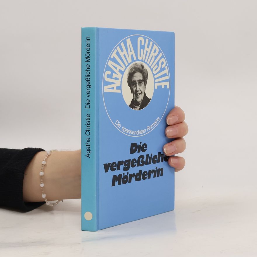 Agatha Christie Die vergeßliche Mörderin