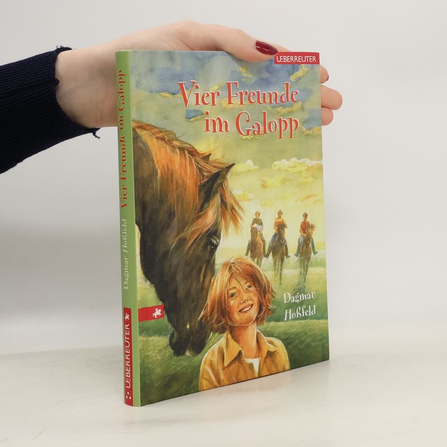 Dagmar Hoßfeld Vier Freunde Im Galopp