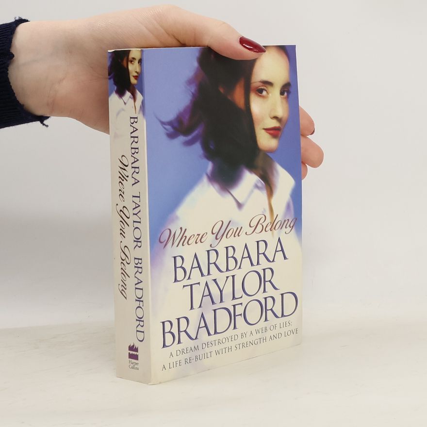 Barbara Taylor Bradford Where You Belong