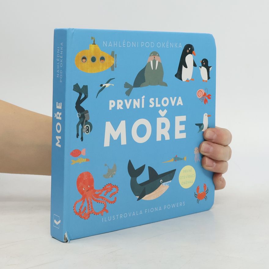 Fiona Powers První slova. Moře