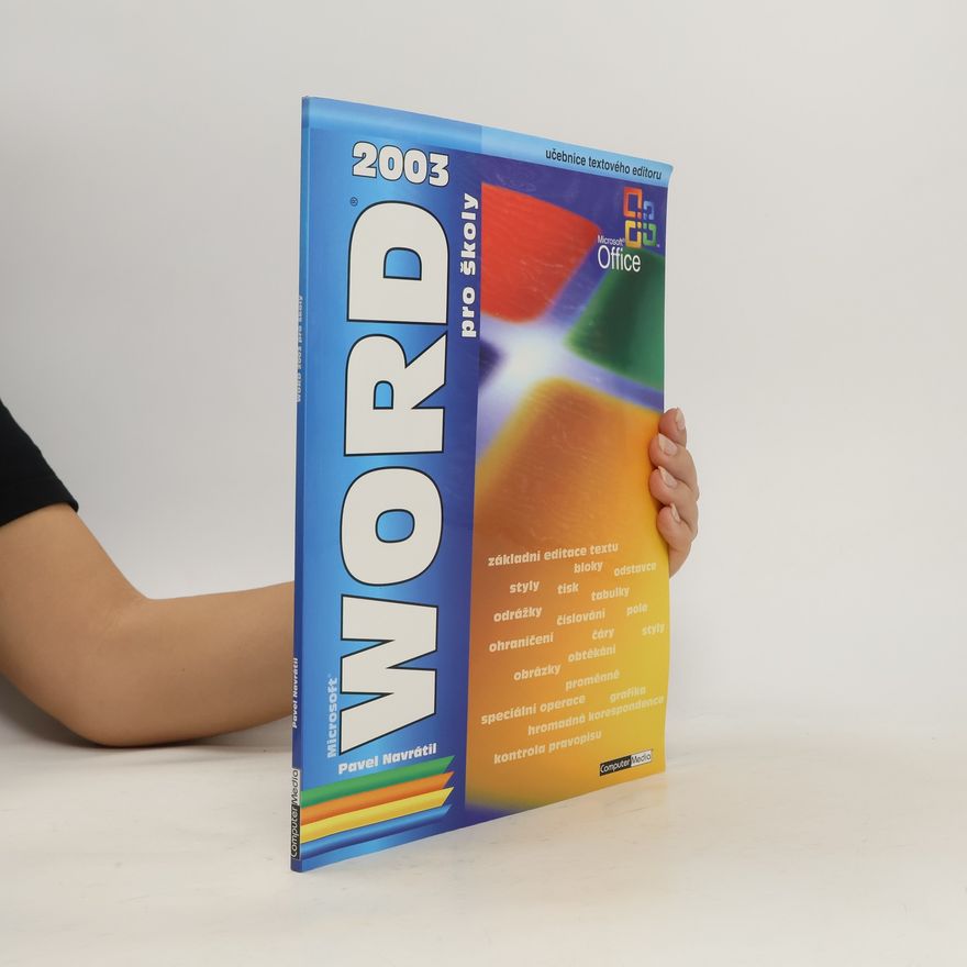 Pavel Navrátil Microsoft Word 2003 pro školy