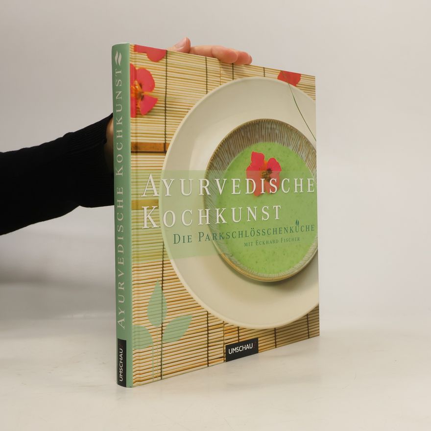Carmen Nehm Ayurvedische Kochkunst