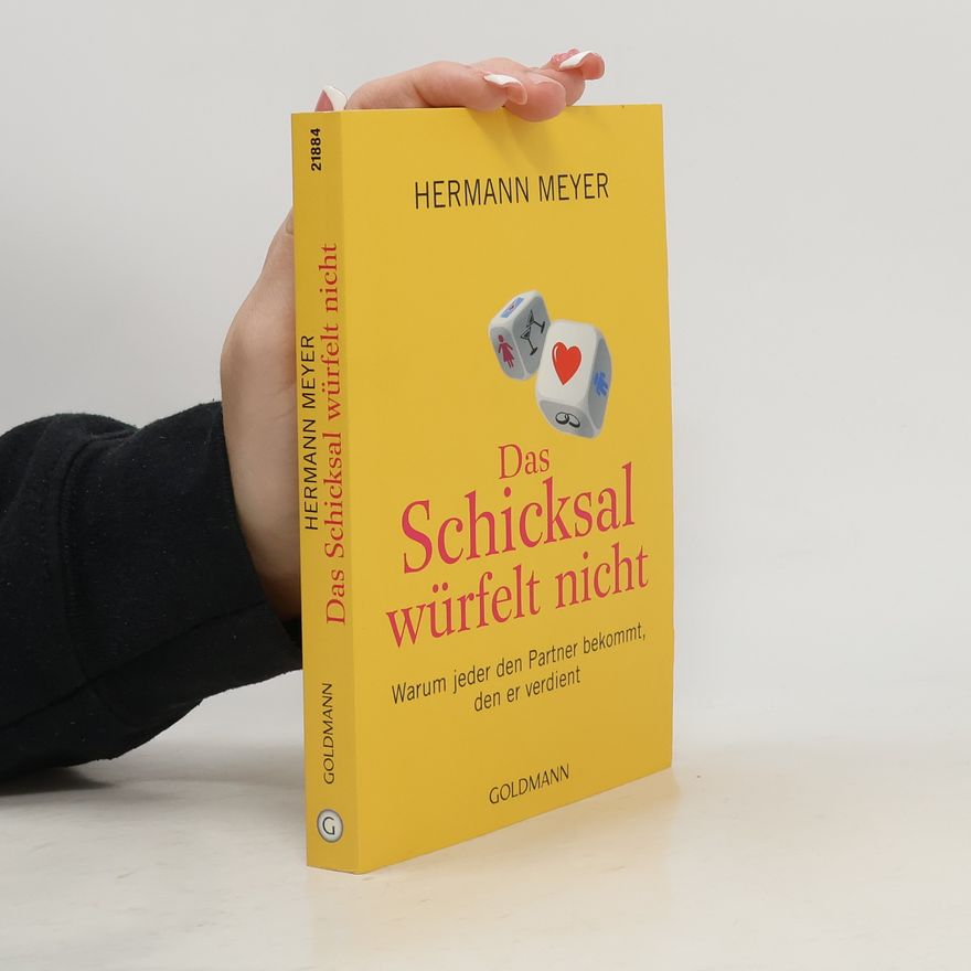 Herman Meyer Das Schicksal würfelt nicht