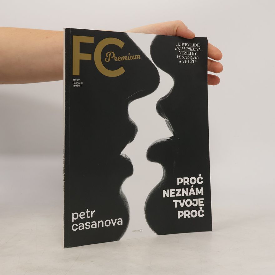 Petr Casanova FC Premium 1/2021: Proč neznám tvoje proč