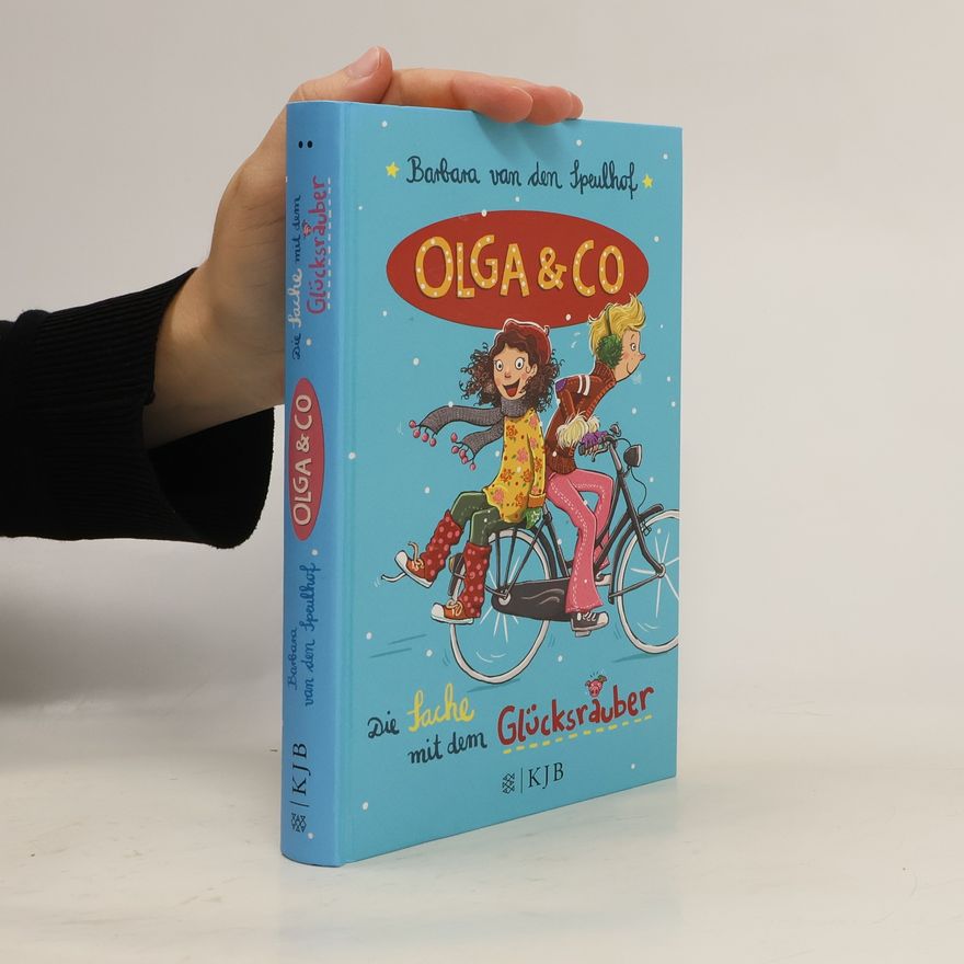 van den Barbara Speulhof Olga & Co – Die Sache mit dem Glücksräuber