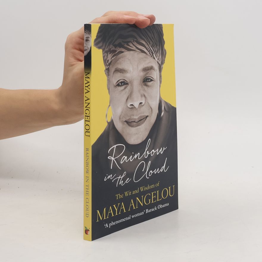 Maya Angelou Rainbow in the Cloud
