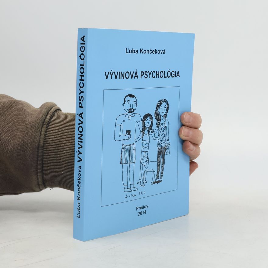 Ľuba Končeková Vývinová psychológia