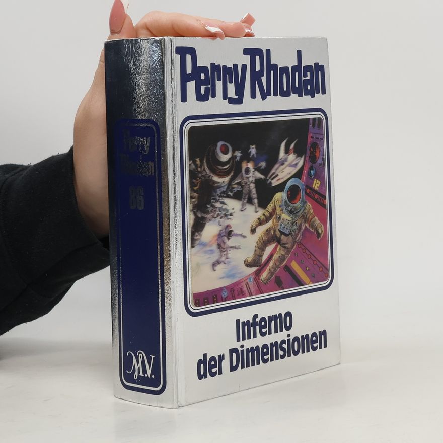 Edel Germany Perry Rhodan 86. Inferno der Dimensionen