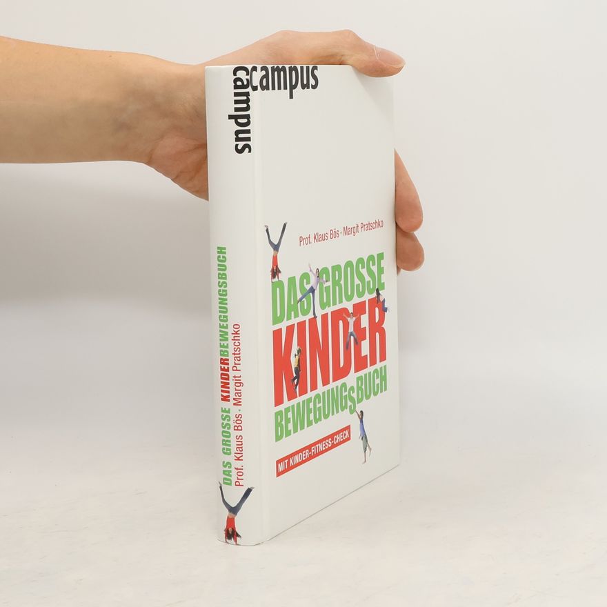 Klaus Bös Das große Kinder-Bewegungsbuch
