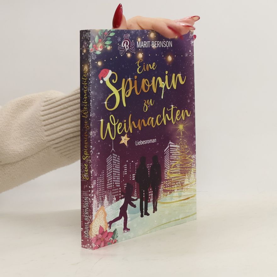 Marit Bernson New York Christmas Stories - 2: Eine Spionin zu Weihnachten