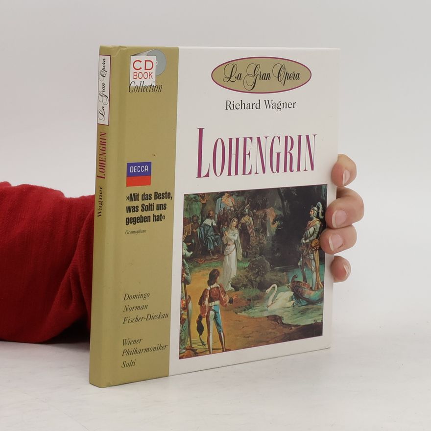 Richard Wagner Lohengrin