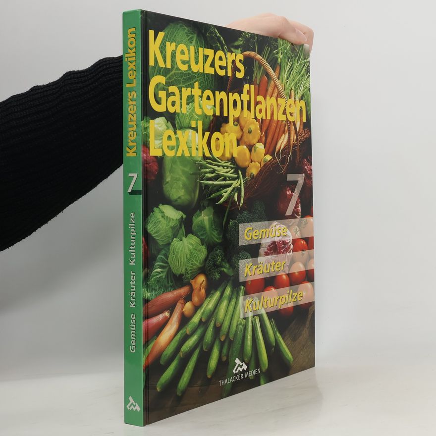 Autorenkollektiv Kreuzers Gartenpflanzen-Lexikon