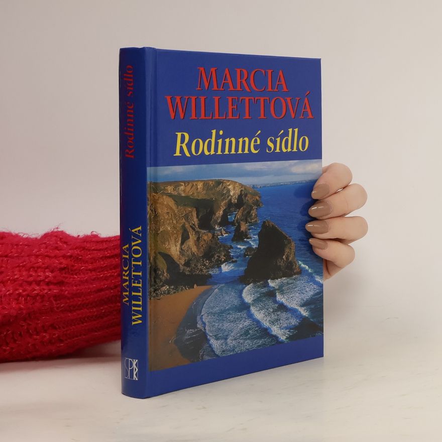 Marcia Willett Rodinné sídlo