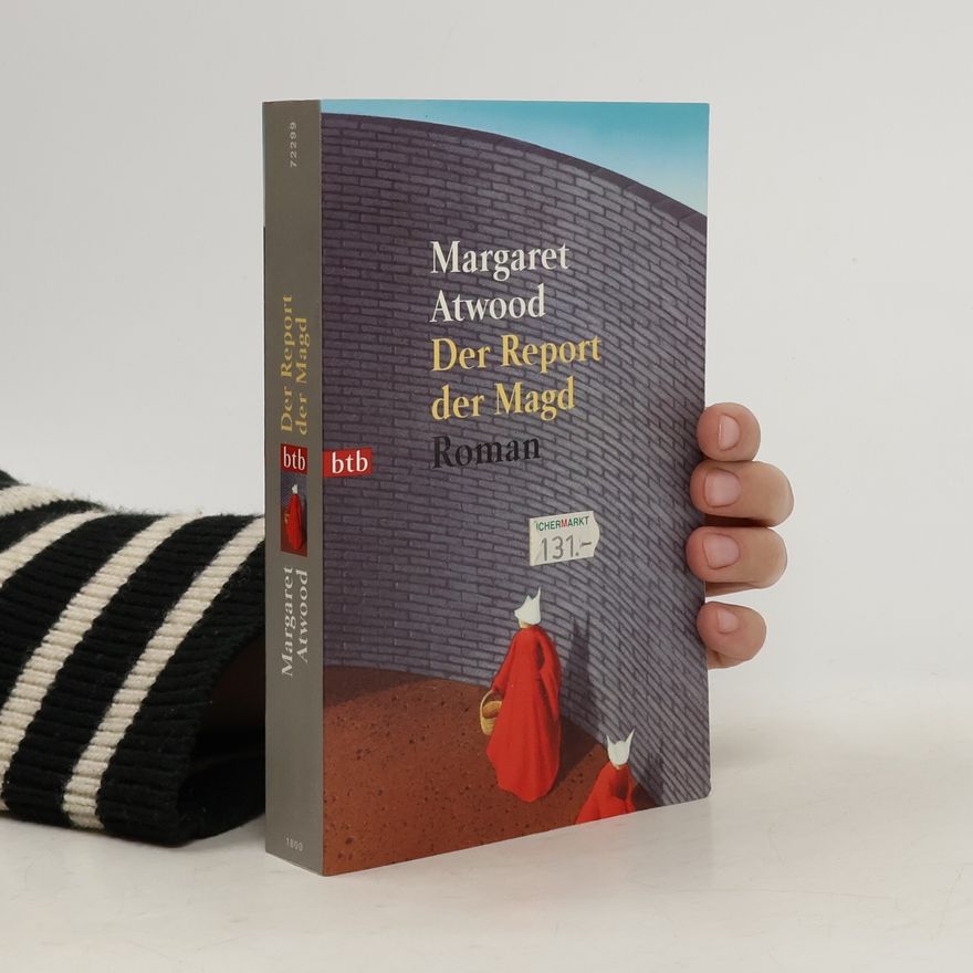Margaret Atwood Der Report der Magd