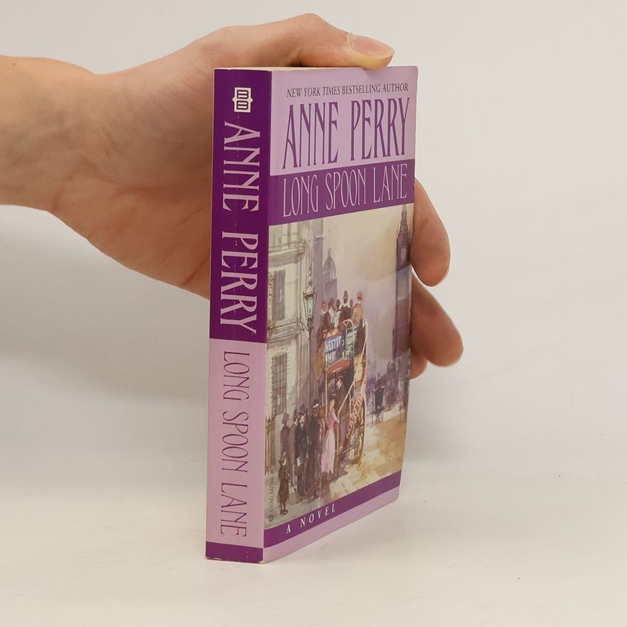 Anne Perry Long Spoon Lane