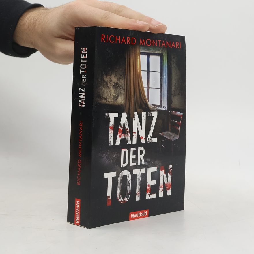 Richard Montanari Tanz der Toten