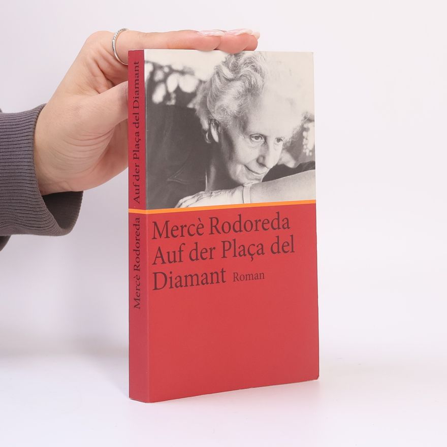 Mercè Rodoreda Auf der Placa del Diamant