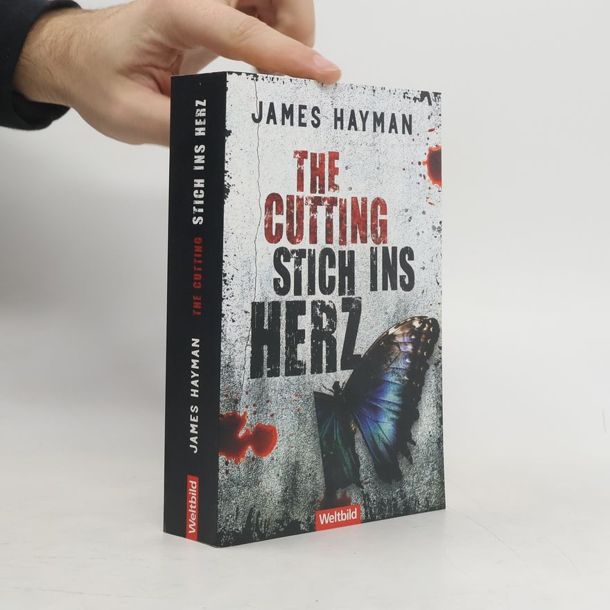 James Hayman The Cutting. Stich ins Herz