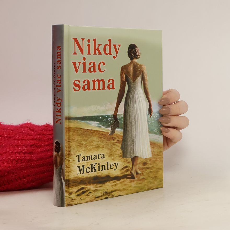Tamara McKinley Nikdy viac sama