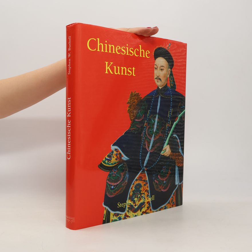Stephen Wootton Bushell Chinesische Kunst