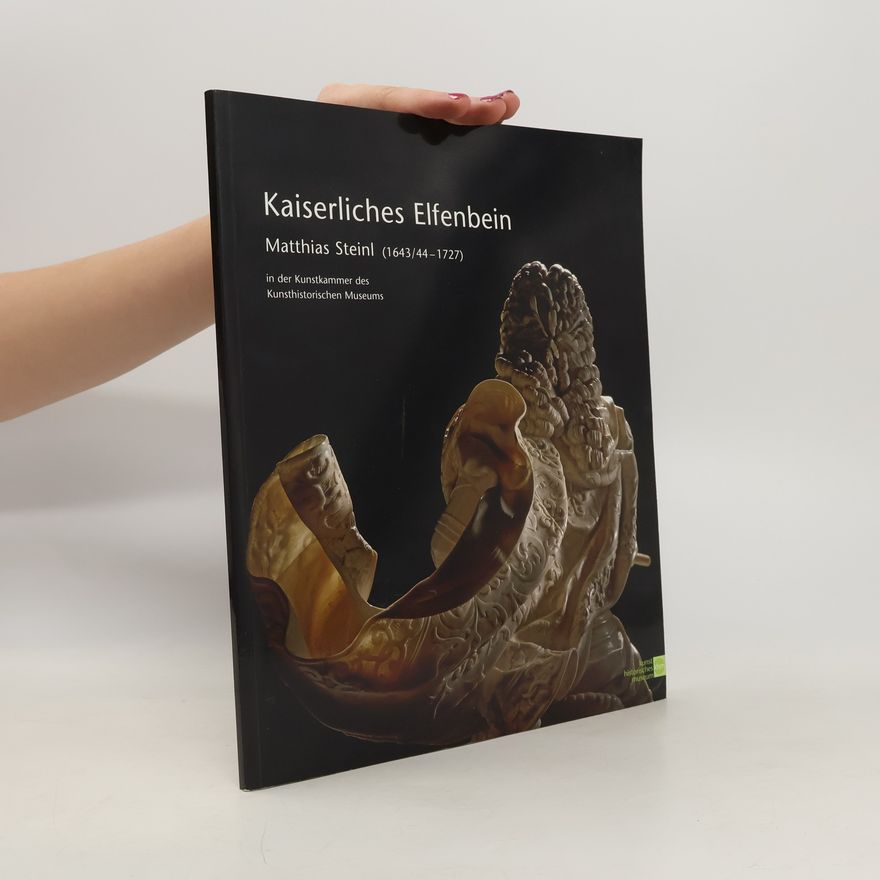 Matthias Steinl Kaiserliches Elfenbein