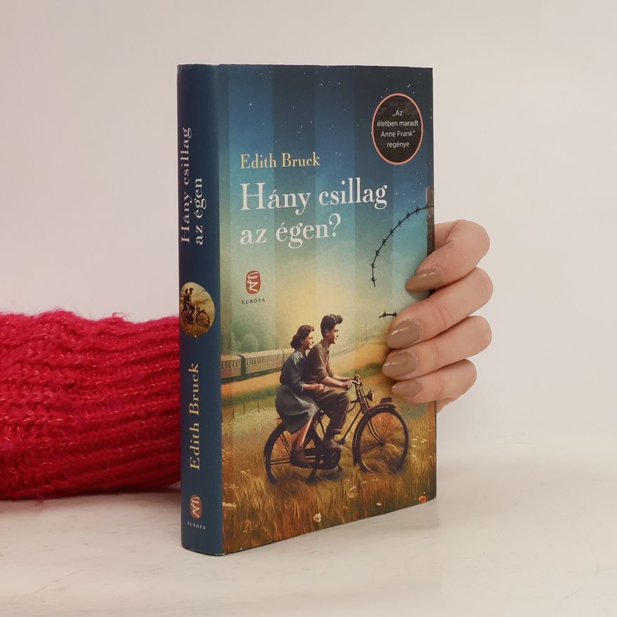 Edith Bruck Hány csillag az égen?
