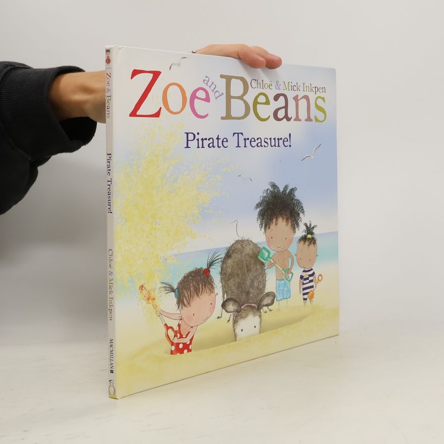 Chloe Inkpen Zoe and Beans: Pirate Treasure!