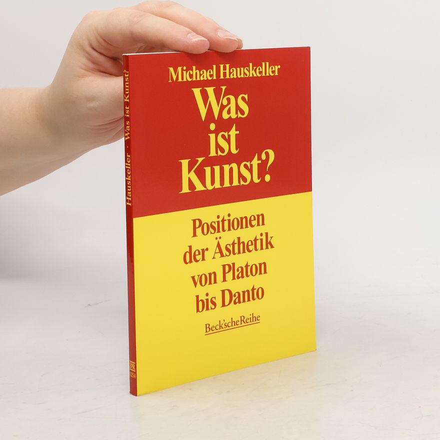 Michael Hauskeller Was ist Kunst?