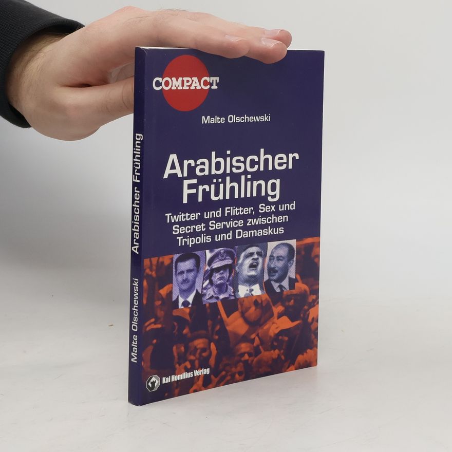 Malte Olschewski Arabischer Frühling