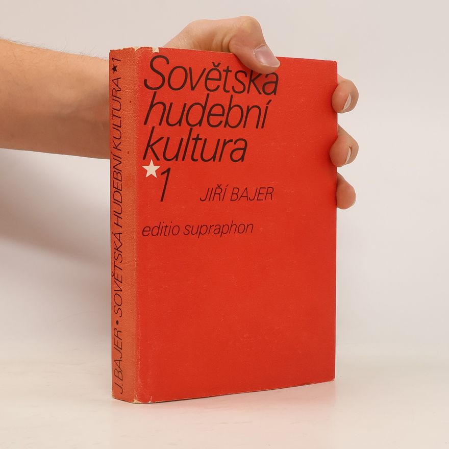 Jiří Bajer Sovětská hudební kulutra 1