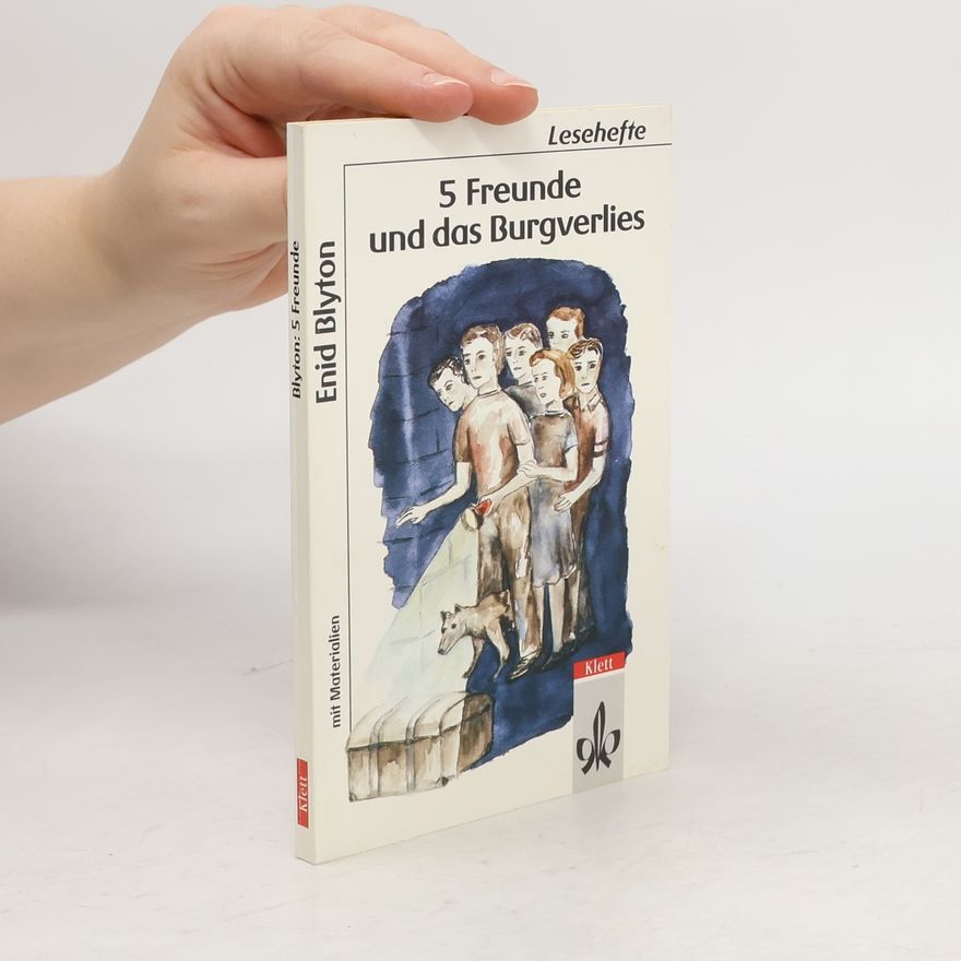 Enid Blyton 5 Freunde und das Burgverlies