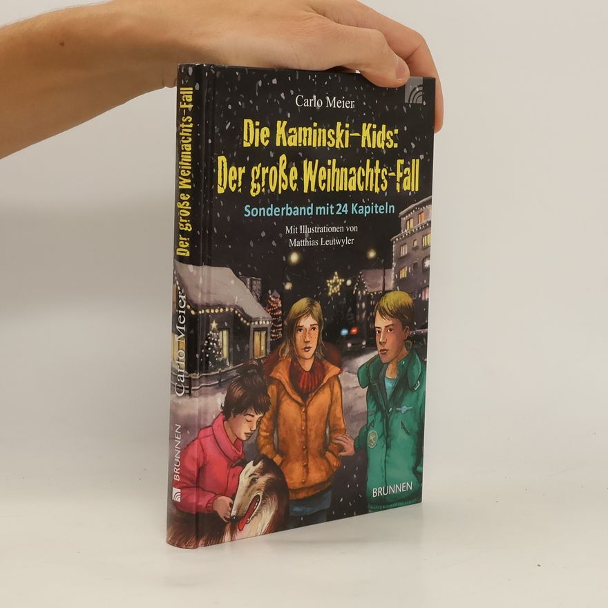 Carlo Meier Die Kaminski-Kids - Der große Weihnachtsfall