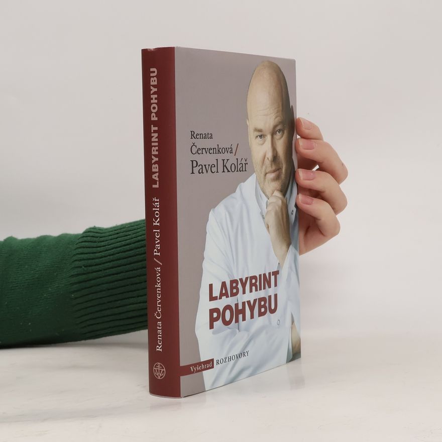 Pavel Kolář Labyrint pohybu