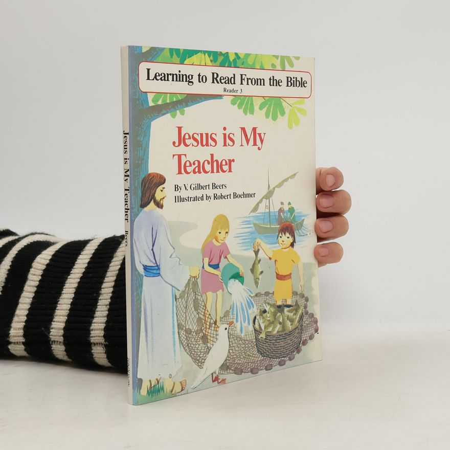 Victor Gilbert Beers Jesus is My Teacher