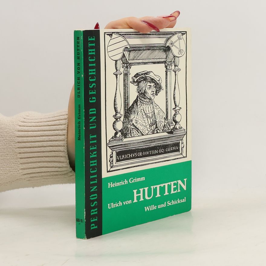 Heinrich Adolf Grimm Ulrich von Hutten