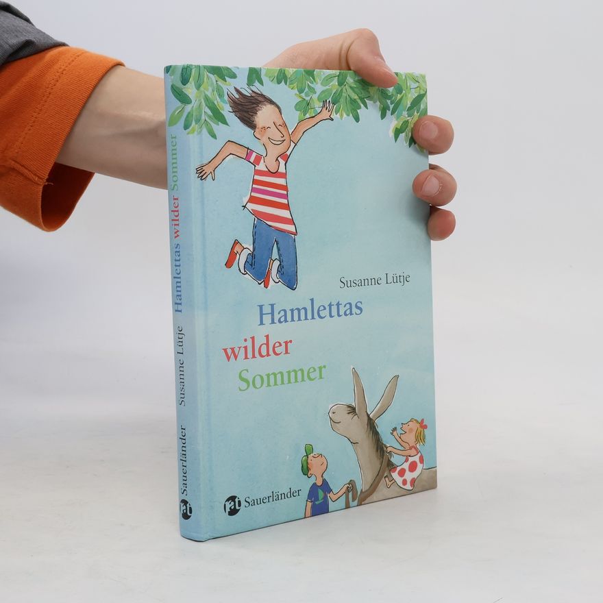 Susanne Lütje Hamlettas wilder Sommer