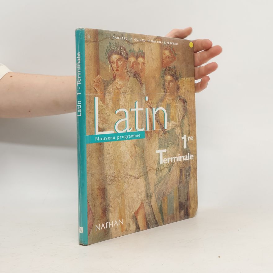 S. Perceau Latin 1ère Terminale - Nouveau programme