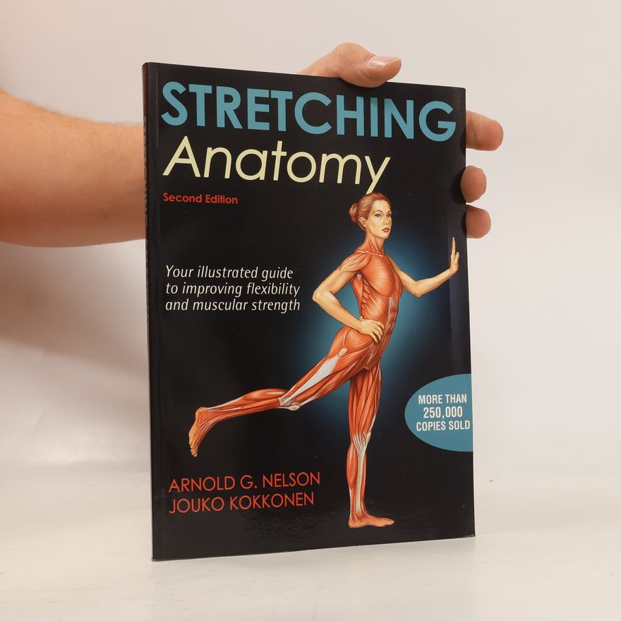 Arnold G. Nelson Stretching Anatomy