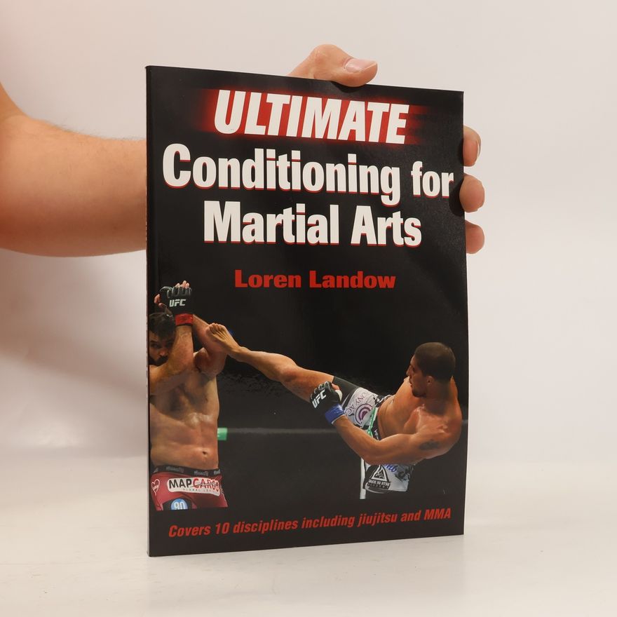 Loren Landow Ultimate Conditioning for Martial Arts