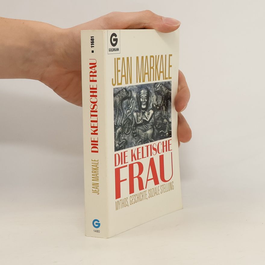 Jean Markale Die keltische Frau