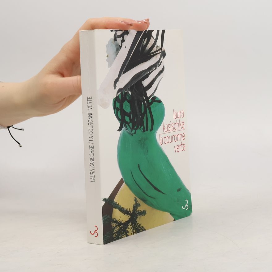 Céline Leroy La couronne verte