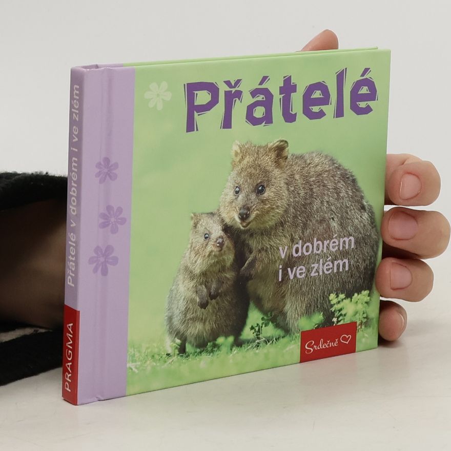 Markéta Kliková Přátelé v dobrém i ve zlém