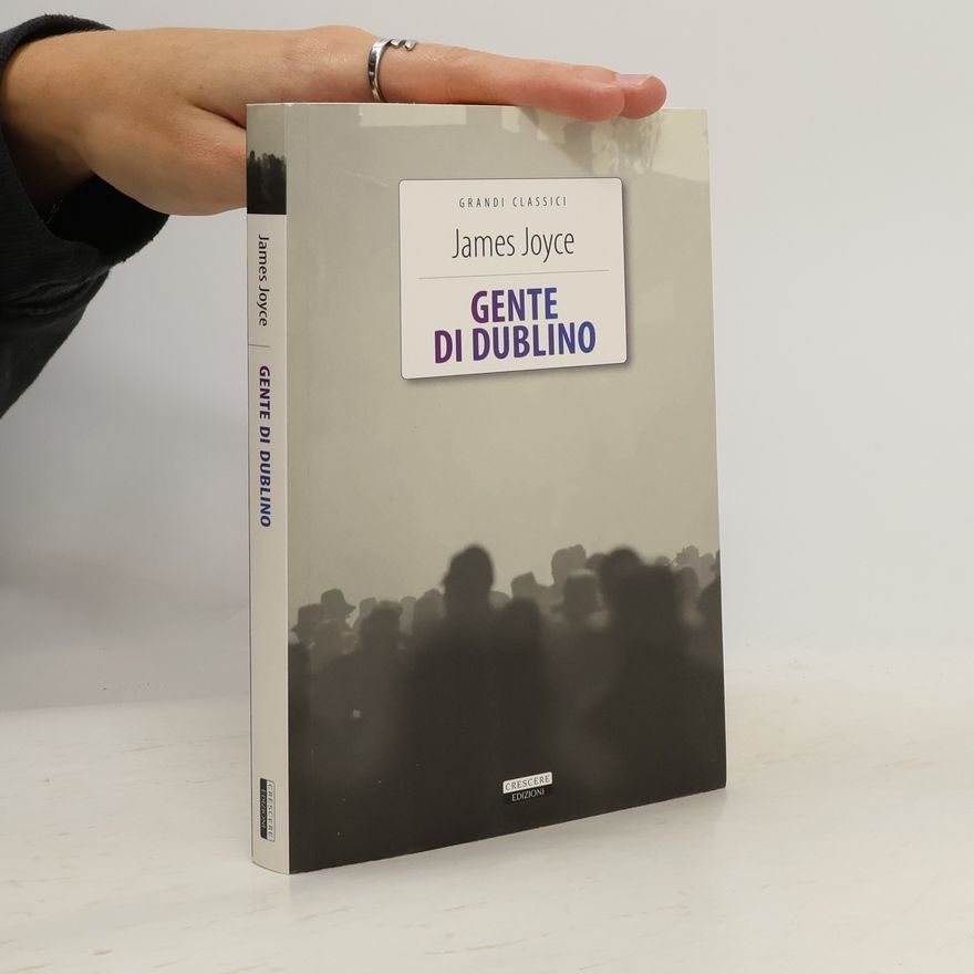 James Joyce Gente di Dublino
